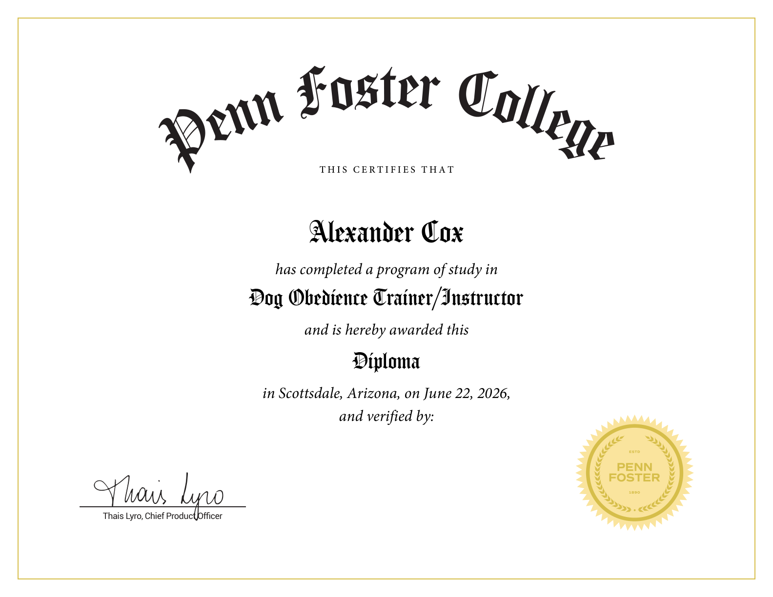 Penn Foster College Dog Obedience Trainer/Instructor diploma awarded to Alexander Cox on June 22, 2026.